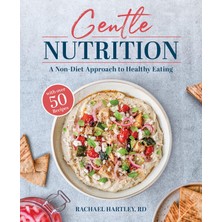 Str Store Gentle Nutrition: A Non-Diet Approach To Healthy Eating
