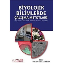 Str Store Biyolojik Bilimlerde Çalışma Metotları: Uygulamalı Laboratuvar Teknikleri ve Arazi Çalışmaları