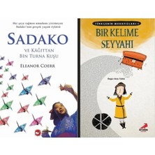 Beyaz Balina Yayınları Sadako ve Kağıttan Bir Turna Kuşu (Eleanor Coerr) ve Türkçenin Muhafızları 1- Bir Kelime Seyyahı