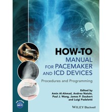 Str Store How-To Manual For Pacemaker And Icd Devices: Procedures And Programming