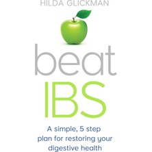 Str Store Beat Ibs: A Simple, Five-Step Plan For Restoring Your Digestive Health