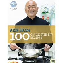 Str Store My Kitchen Table: 100 Quick Stir-Fry Recipes