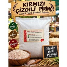 Kargı Yöresel KIRMIZI ÇİZGİLİ PİRİNÇ-(25 KG) ASIRLIK OVADAN YERLİ VE DOĞAL PİLAVLIK PİRİNÇ