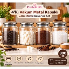 Pembelia Life 4’lü Metal Vakum Kapaklı Cam 800 cc Çay Şeker Kahve Tuz Bakliyat Erzak Saklama Kavanoz Seti Baharatlık Takımı