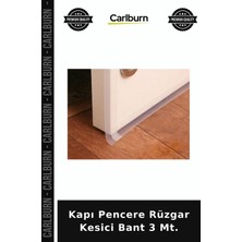 Carlburn Özel Üretim Toz Önleyici Kapı Pencere Rüzgar Kesici Bant 3 Mt.