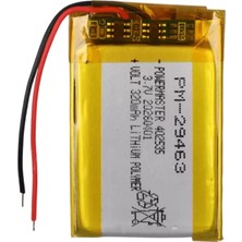 Hubrendy Sh Powermaster PM-29463 3.7V 320MAH 402535 Soketsiz Lityum Polimer (Li-Po) Batarya Şarj Edilebilir Pil