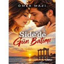 Şad Yayınları Side'de Gün Batımı