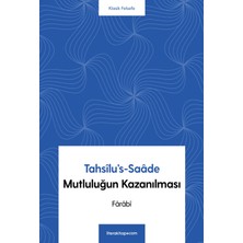 Litera Yayıncılık Tahsîlu’s-Saâde - Mutluluğun Kazanılması