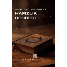 Çıra Yayınları Nurlu Yolun Sırları: Hafızlık Rehberi