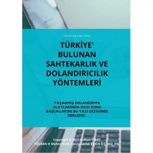 Volkan Ziraat Mühendislik Akıllara Durgunluk Veren Şeytani Dolandırma Yöntemleri ve Alınacak Tedbirler Nelerdir Ne Yapmalıyız