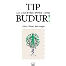 Str Store Tıp Budur Akıl Giren Bedene Doktor Girmez