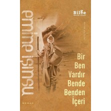 Bir Ben Vardır Bende Benden Içeri