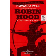 Toptan Budur Robin Hood: Iş Çocuk Klasikleri Kısaltılmış Metin