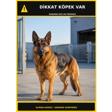 Ti Play Dikkat Köpek Var Alman Kurdu Görselli Pvc Uyarı Levhası 21X30CM