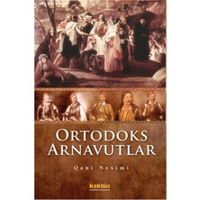Kaknüs Yayınları Ortodoks Arnavutlar