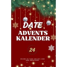 Toptan Budur Çiftler Için Randevu Advent Takvimi: 24 Günlük Romantik Fikirler