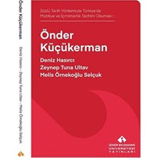 Sözlü Tarih Yöntemiyle Türkiye’de Mobilya ve Içmimarlık Tarihini Okumak: Önder Küçükerman