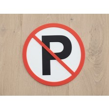 OEM Park Etmeyiniz, Park Yasak, Park Edilmez Levhası