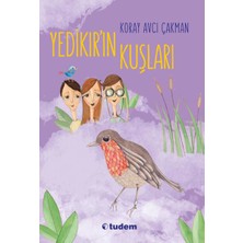 Tudem Yayın Grubu Yedikır’ın Kuşları
