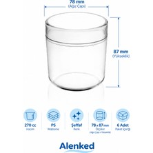 Alenked Şeffaf Silindir Tatlı Kabı 270 cc Plastik Sunum Kabı - 6 Adet