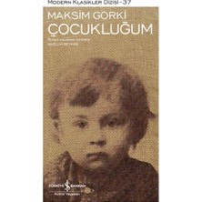 İş Bankası Kültür Yayınları Çocukluğum - Modern Klasikler Dizisi (Şömizli)