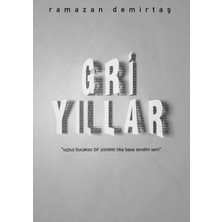 Gürer Yayınları Gri Yıllar