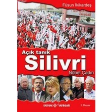 Açık Tanık Silivri Nöbet Çadırı