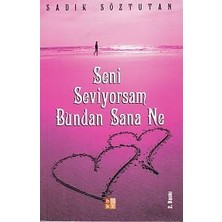 Babıali Kültür Yayıncılığı Seni Seviyorsam Bundan Sana Ne