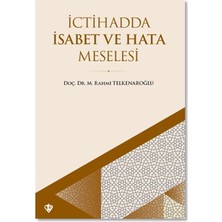 Türkiye Diyanet Vakfı Yayınları Ictihadda Isabet ve Hata Meselesi