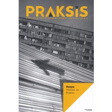 Dipnot Yayınları Praksis Sayı 47: Yöntem ve Praksis
