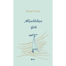 Şule Yayınları Alçaldıkça Gök