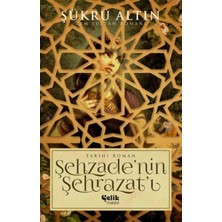 Çelik Yayınevi Şehzade'nin Şehrazat'ı