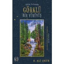 Epokhe Yayınları Aklın Yolunda Görklü Bir Yürüyüş