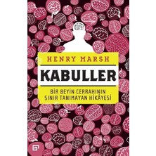 Koç Üniversitesi Yayınları Kabuller-Bir Beyin Cerrahının Sınır Tanımayan Hikayesi