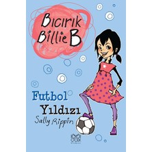 1001 Çiçek Kitaplar Futbol Yıldızı / Bıcırık Billie B