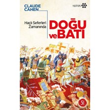 Yeditepe Yayınevi Haçlı Seferleri Zamanında Doğu ve Batı
