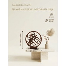 Art By Aslı El Yapımı Ahşap Islami Kaligrafi Masa Üstü Dekoratif Obje (36X32 Cm) - Konsol & Tv Ünitesi Aksesuarı