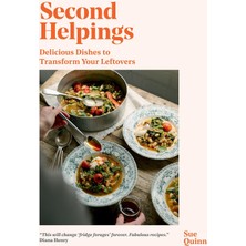 Str Store Second Helpings: Delicious Dishes To Transform Your Leftovers