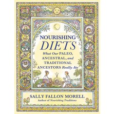 Str Store Nourishing Diets: How Paleo, Ancestral And Traditional Peoples Really Ate