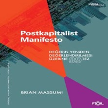 Aydogan's Ady Postkapitalist Manifesto –değerin Yeniden Değerlendirilmesi Üzerine 99 Tez