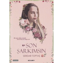 Gülbey Yayınları Son Şarkımsın