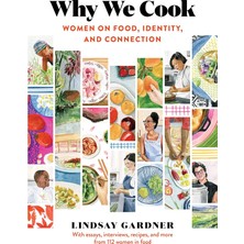 Str Store Why We Cook: Women On Food, Identity, And Connection