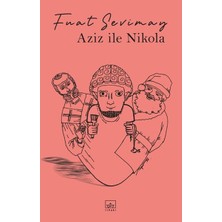 İthaki Yayınları Aziz ile Nikola