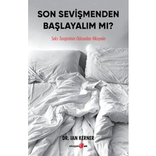 Str Store Son Sevişmenden Başlayalım Mı?: Seks Terapistinin Odasından Hikayeler