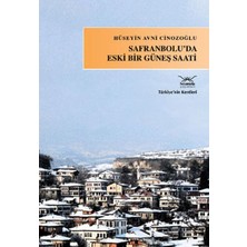 Heyamola Yayınları Safranbolu'da Eski Bir Güneş Saati