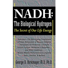 Str Store Nadh: The Biological Hydrogen: The Secret Of Our Life Energy