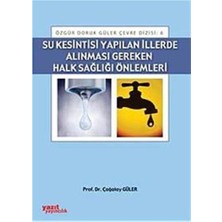Str Store Su Kesintisi Yapılan Illerde Alınması Gereken Halk Sağlığı