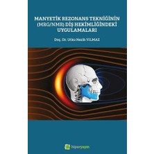 Str Store Manyetik Rezonans Tekniğinin (Mrg/nmr) Diş Hekimliğindeki Uygulamaları