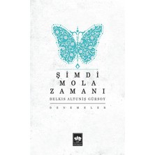 Ötüken Neşriyat Şimdi Mola Zamanı