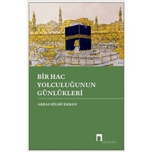 Dergah Yayınları Bir Hac Yolculuğunun Günlükleri